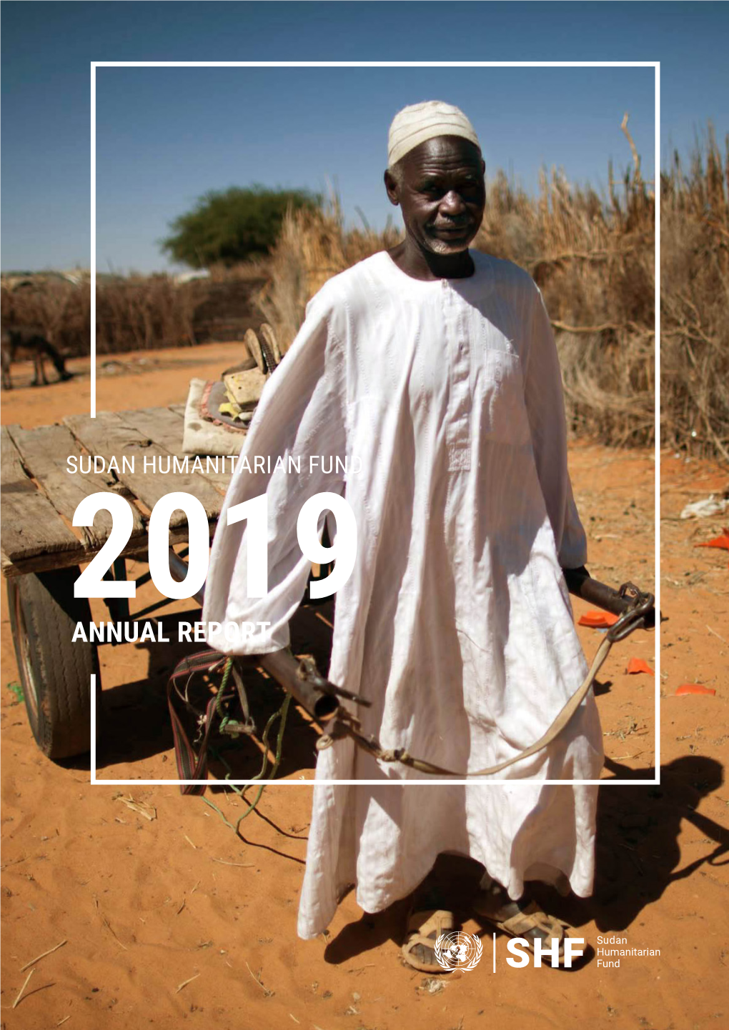 Sudan Humanitarian Fund Annual Report 2019