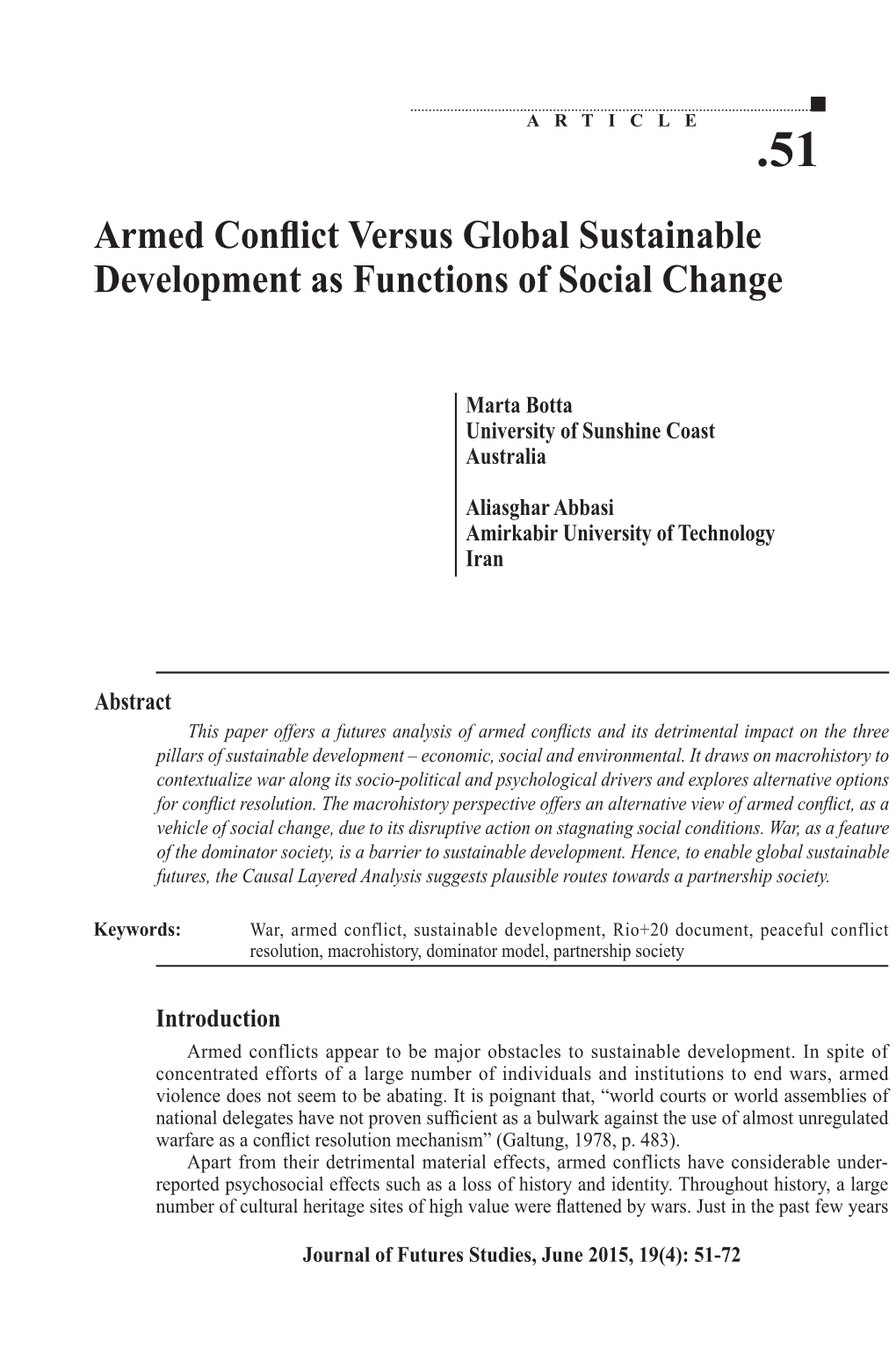 Armed Conflict Versus Global Sustainable Development As Functions of Social Change