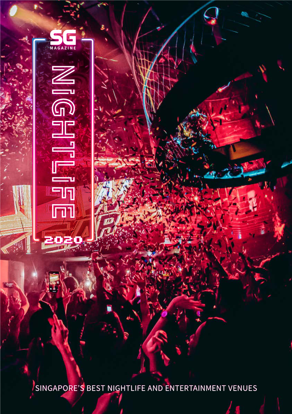 Sg Nightlife 2020 Sgmagazine.Com // 7 Bestbest Cocktailcocktail Barbar