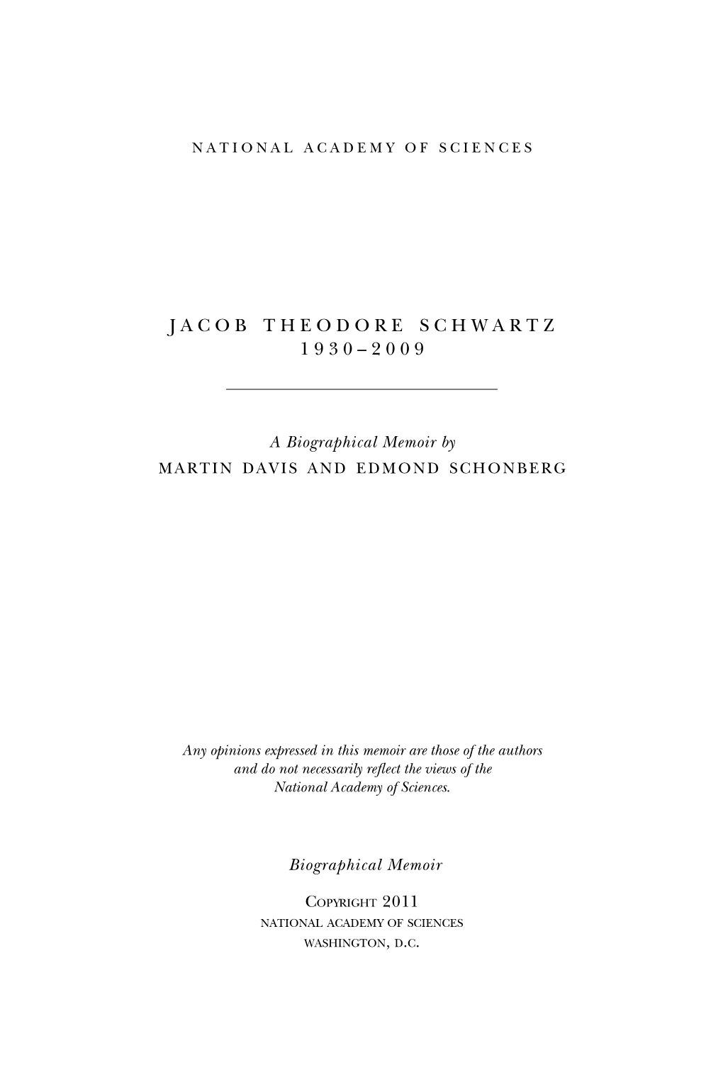 Jacob Theodore Schwartz 1 9 3 0 – 2 0 0 9