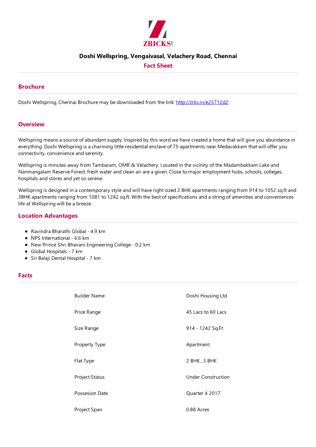 Doshi Wellspring, Vengaivasal, Velachery Road, Chennai Fact Sheet