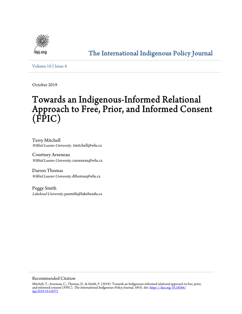 Towards an Indigenous-Informed Relational Approach to Free, Prior, and Informed Consent (FPIC)