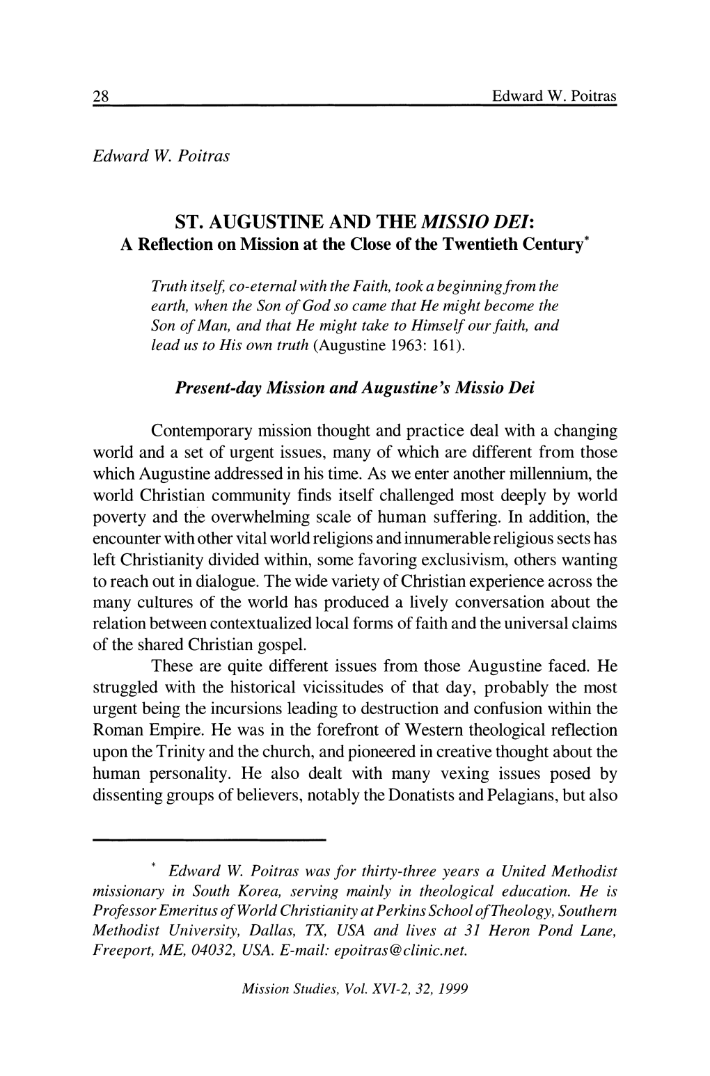 ST. AUGUSTINE and the MISSIO DEI: a Reflection on Mission at the Close of the Twentieth Century'