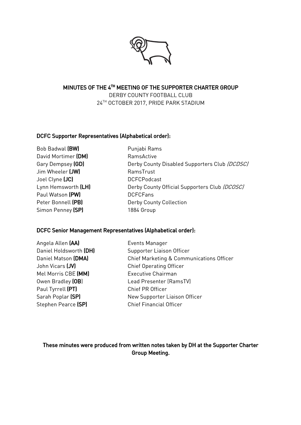 Minutes of the 4Th Meeting of the Supporter Charter Group Derby County Football Club 24Th October 2017, Pride Park Stadium Dcfc