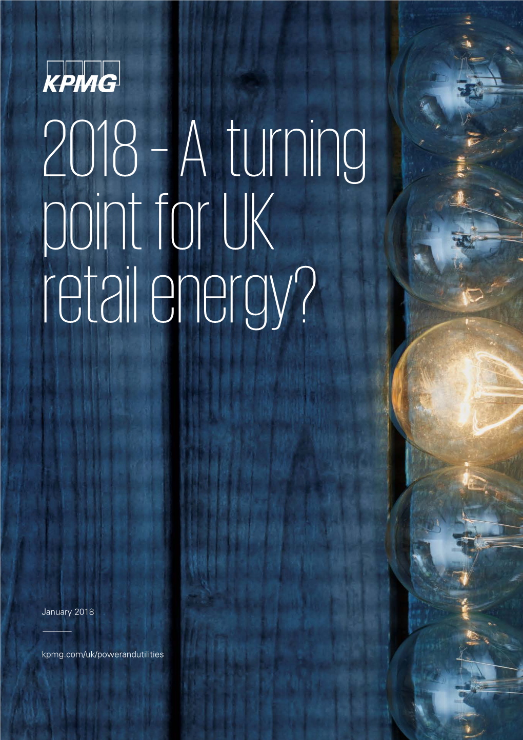 2018 – a Turning Point for UK Retail Energy?