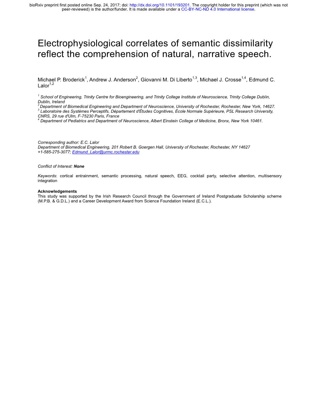 Electrophysiological Correlates of Semantic Dissimilarity Reflect the Comprehension of Natural, Narrative Speech