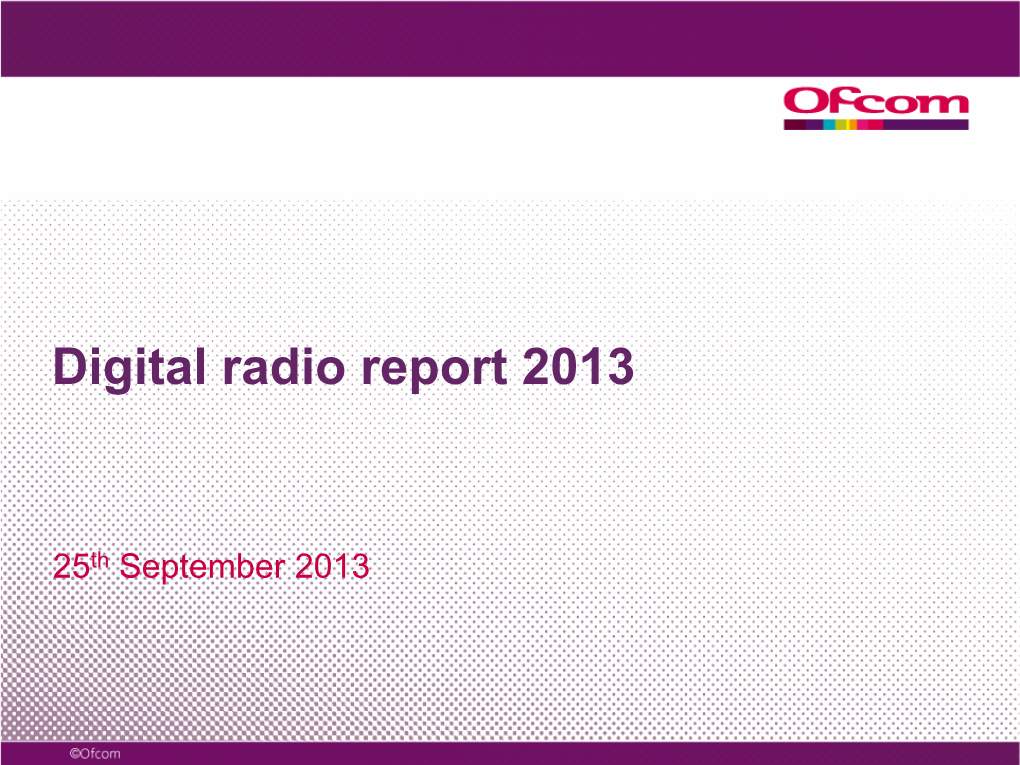 Digital Radio Report 2013