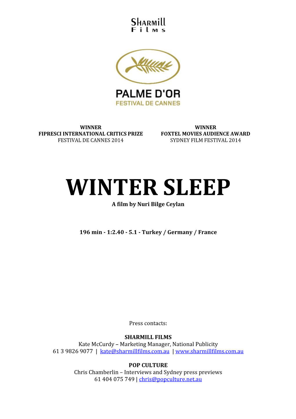 WINTER SLEEP a Film by Nuri Bilge Ceylan