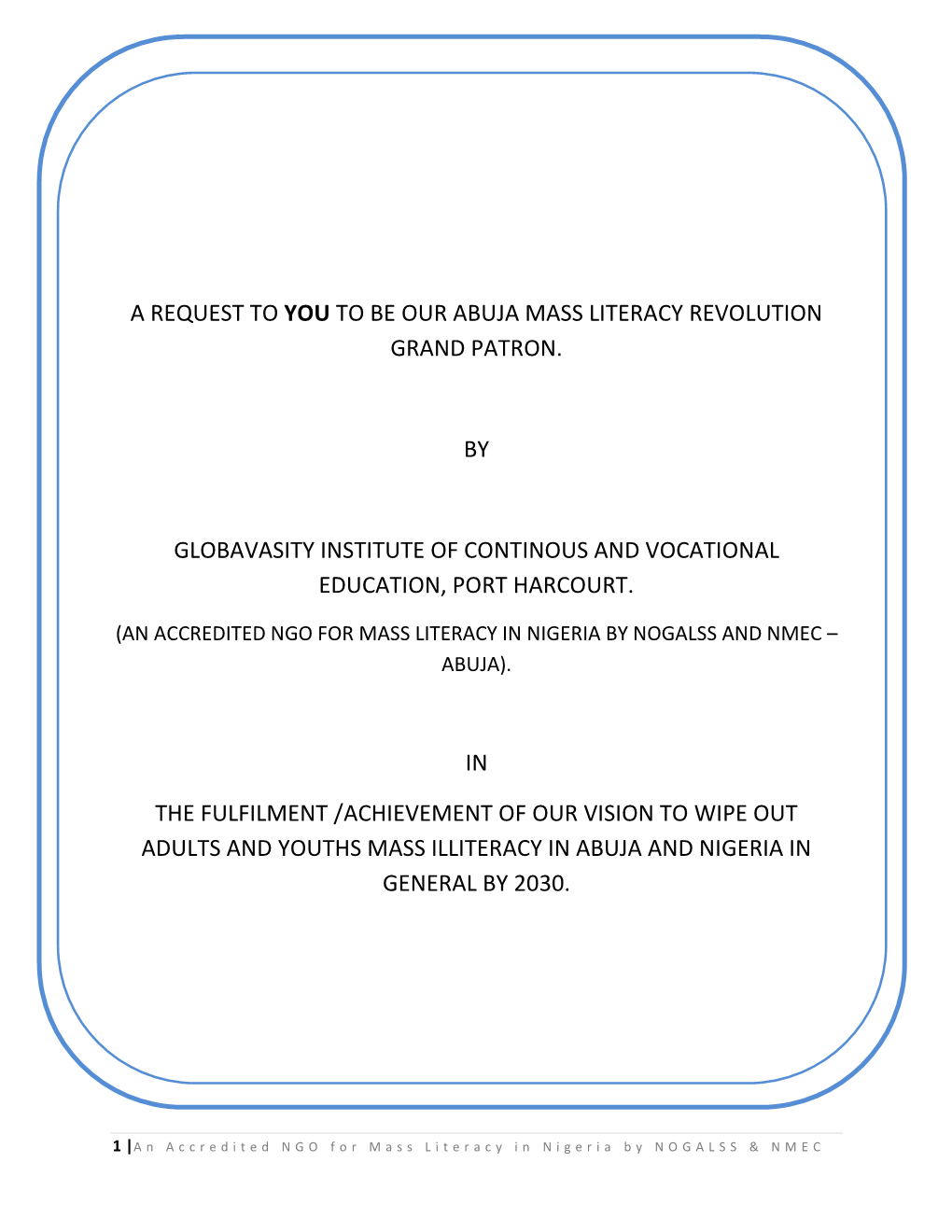 A Request to You to Be Our Abuja Mass Literacy Revolution Grand Patron