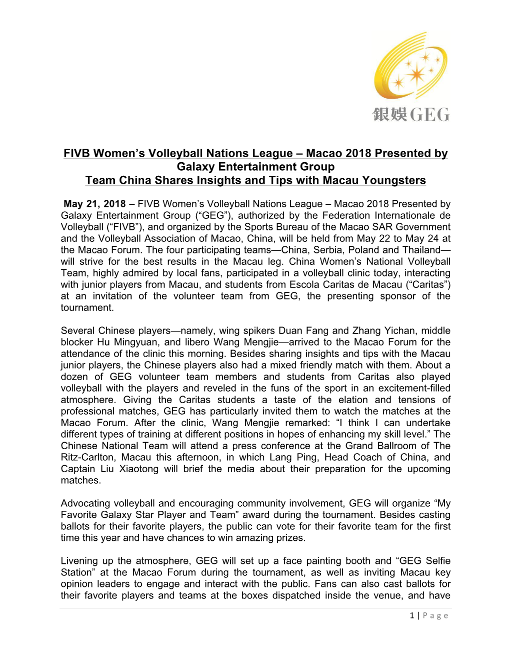 FIVB Women's Volleyball Nations League – Macao 2018 Presented by Galaxy Entertainment Group Team China Shares Insights and T