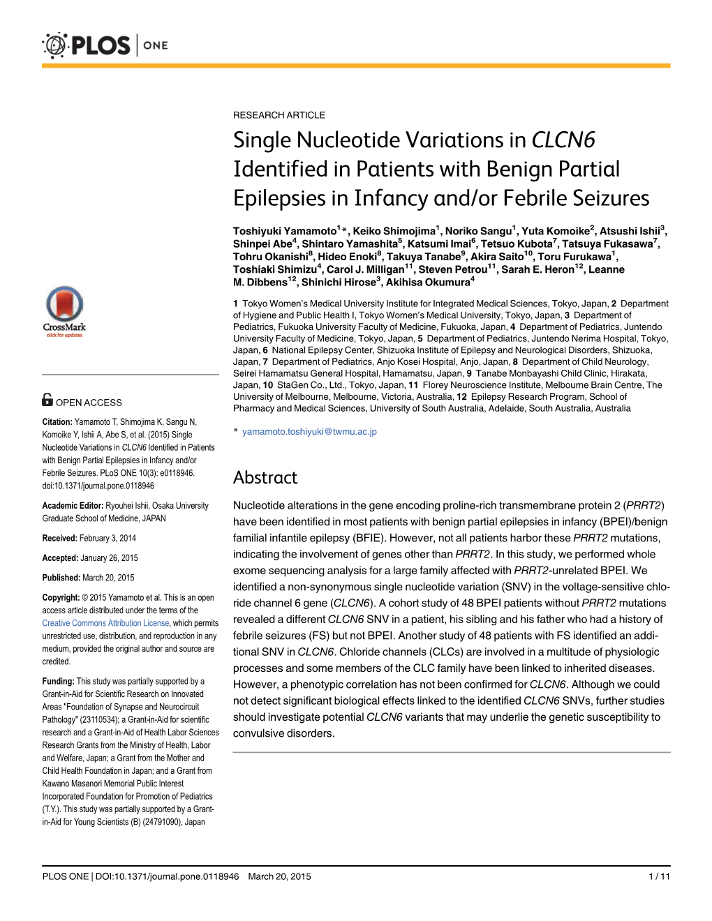 Single Nucleotide Variations in CLCN6 Identified in Patients with Benign Partial Epilepsies in Infancy And/Or Febrile Seizures