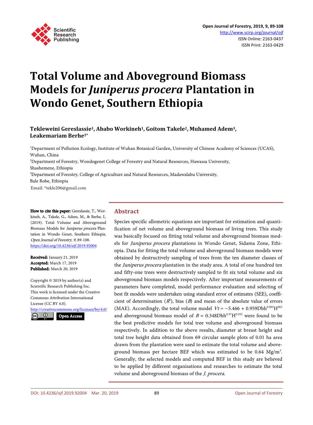 Total Volume and Aboveground Biomass Models for Juniperus Procera Plantation in Wondo Genet, Southern Ethiopia