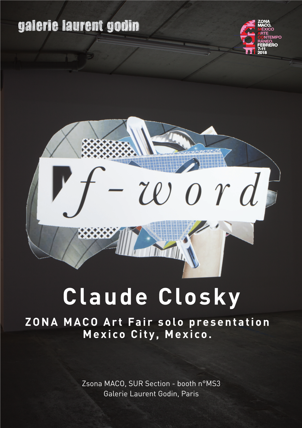 Claude Closky ZONA MACO Art Fair Solo Presentation Mexico City, Mexico