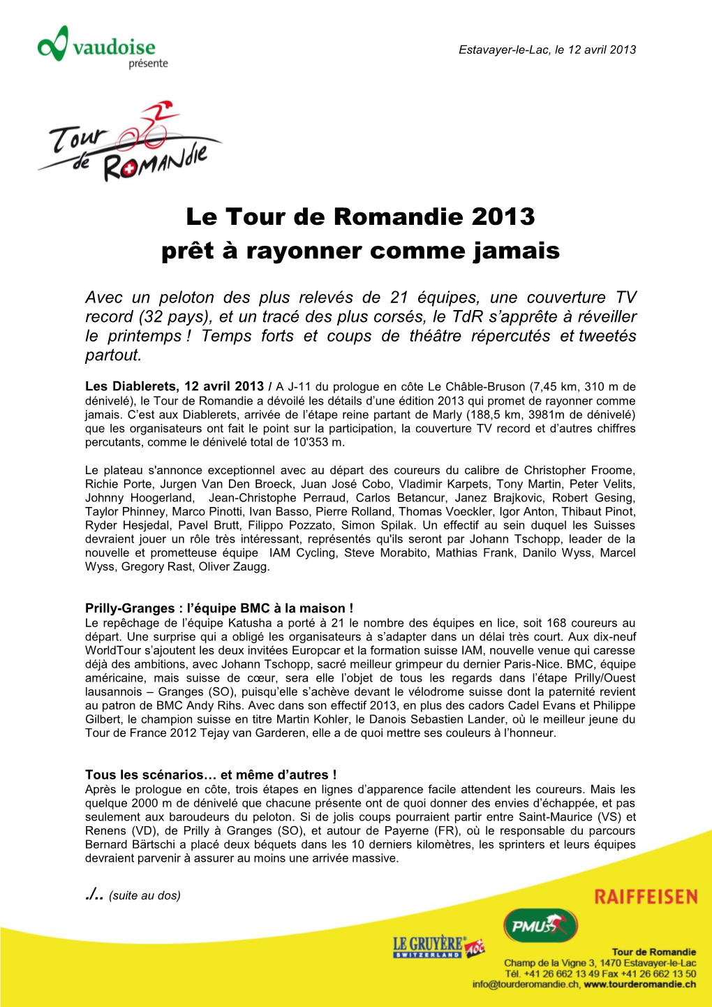 Le Tour De Romandie 2013 Prêt À Rayonner Comme Jamais