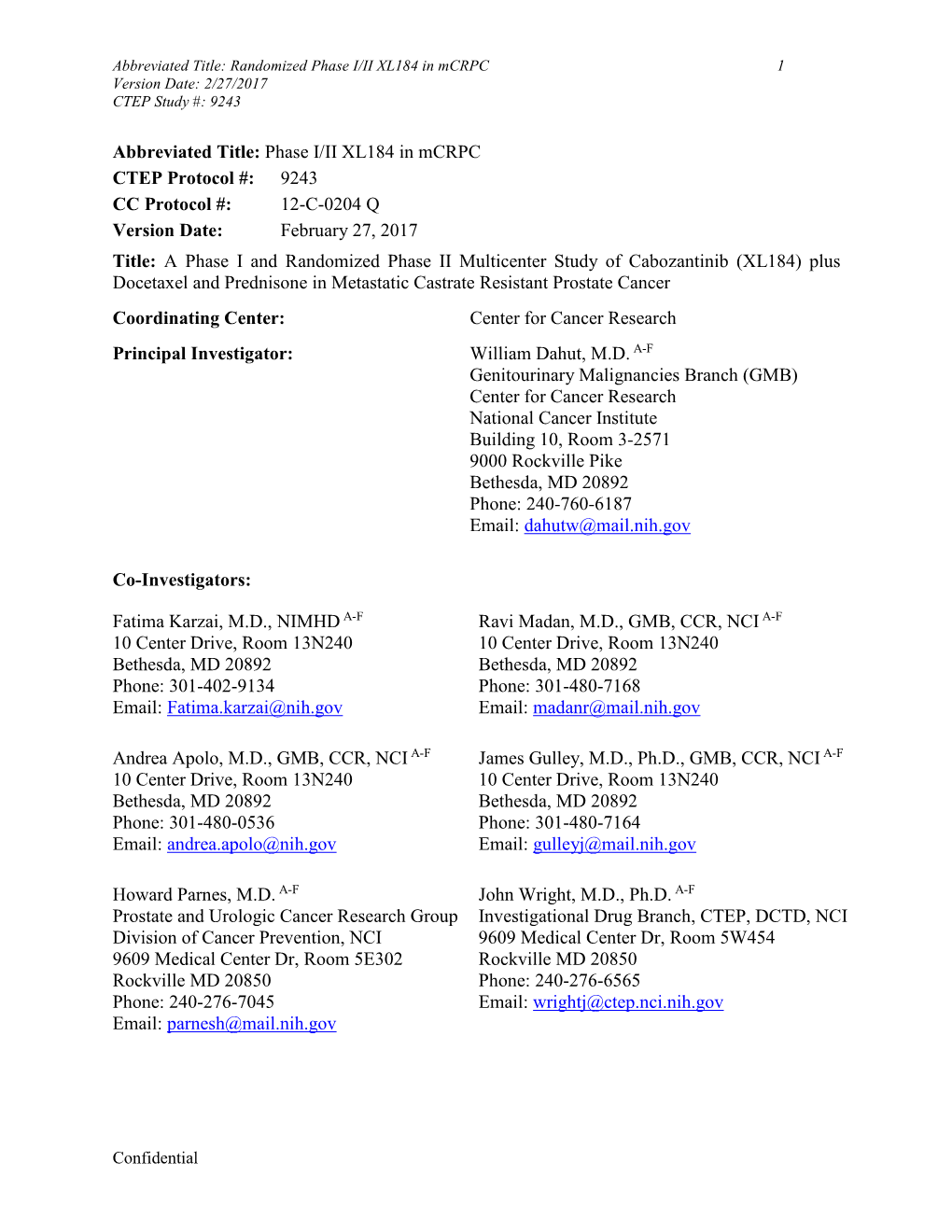 Abbreviated Title: Phase I/II XL184 in Mcrpc