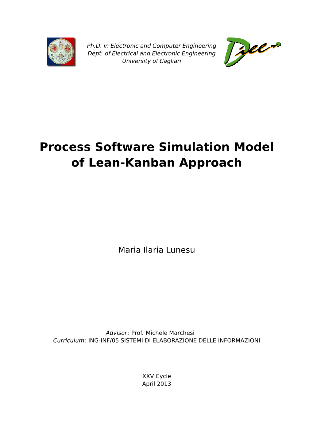 Process Software Simulation Model of Lean-Kanban Approach