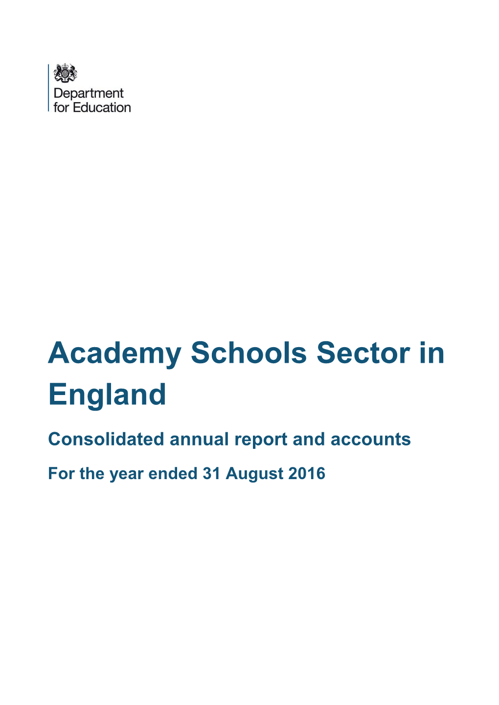 Department for Education: Consolidated Annual Report and Accounts for the Year Ended 31 March 2015