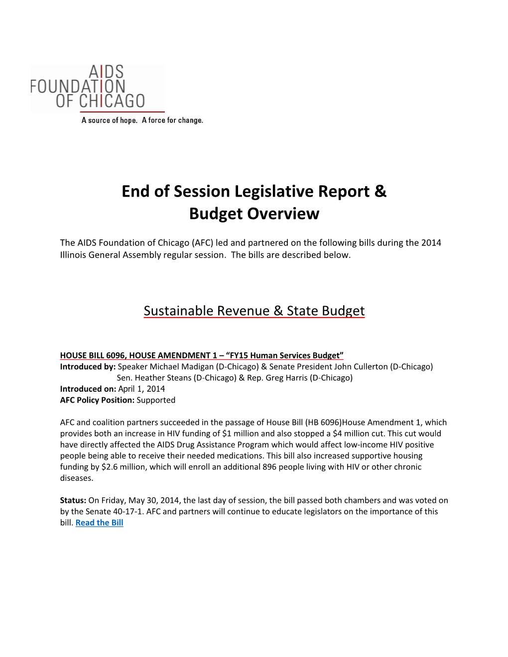 End of Session Legislative Report & Budget Overview