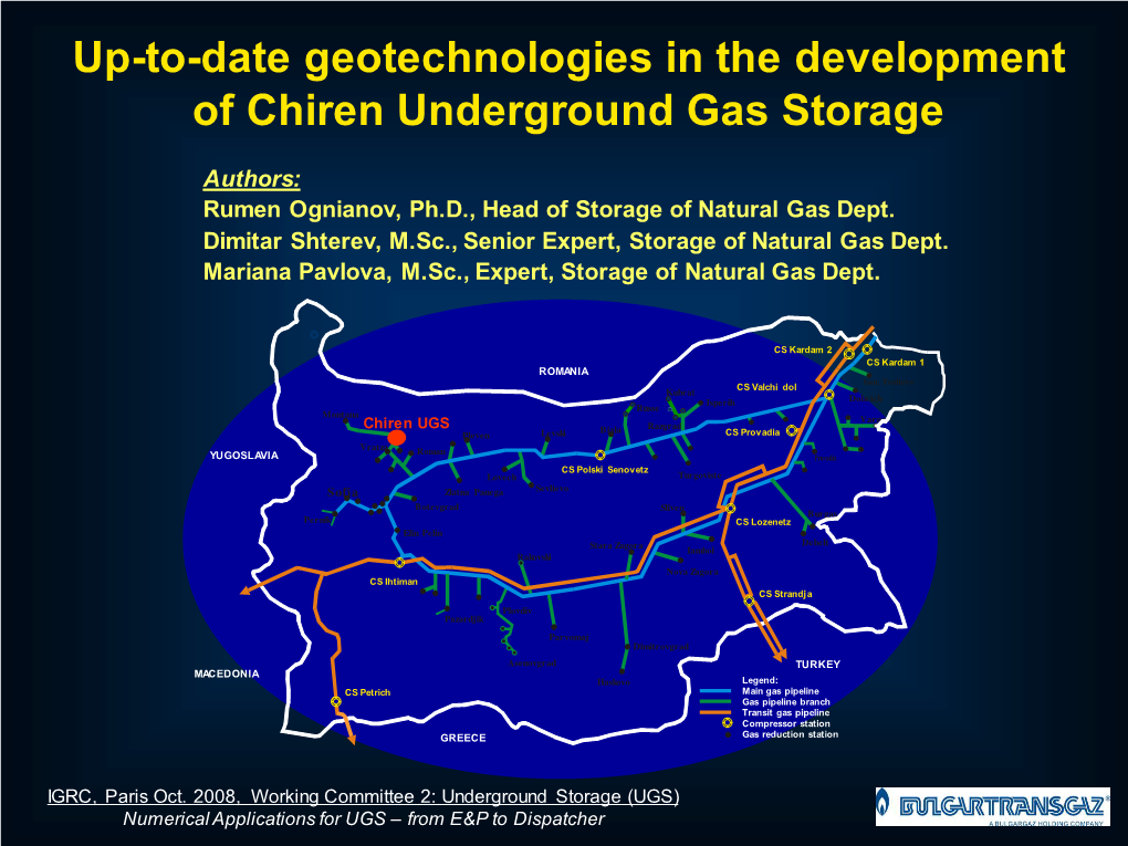 Up-To-Date Geotechnologies in the Development of Chiren Underground Gas Storage