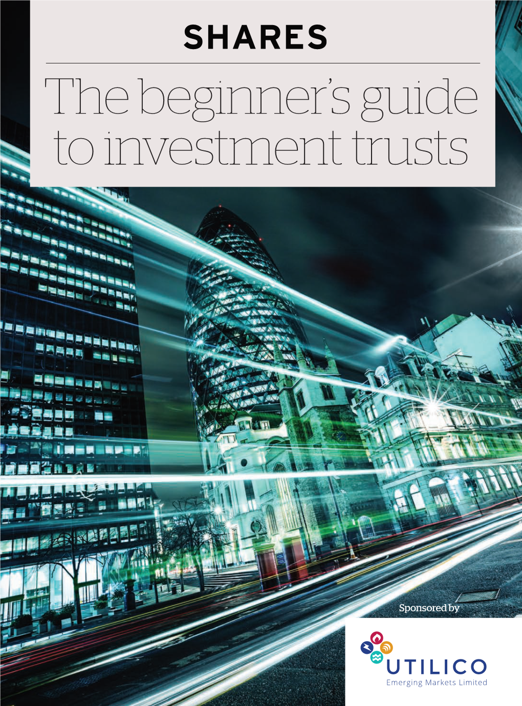 The Beginner's Guide to Investment Trusts 3 Emerging Cities