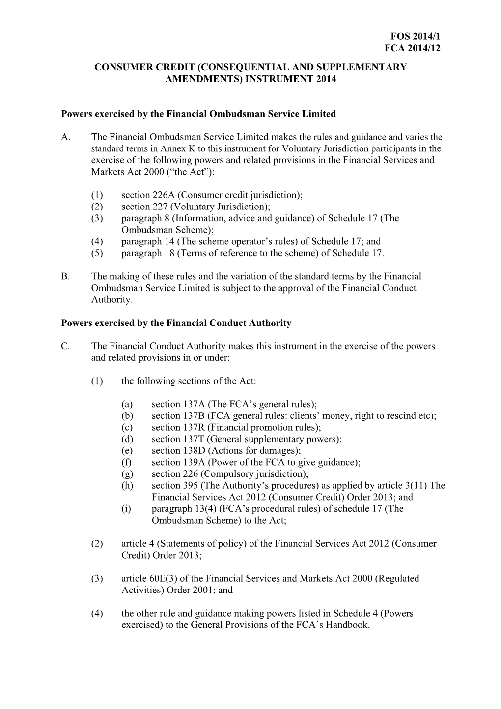 Consumer Credit (Consequential and Supplementary Amendments) Instrument 2014