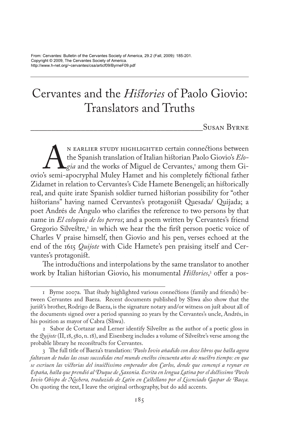 Cervantes and the Histories of Paolo Giovio: Translators and Truths ______Susan Byrne