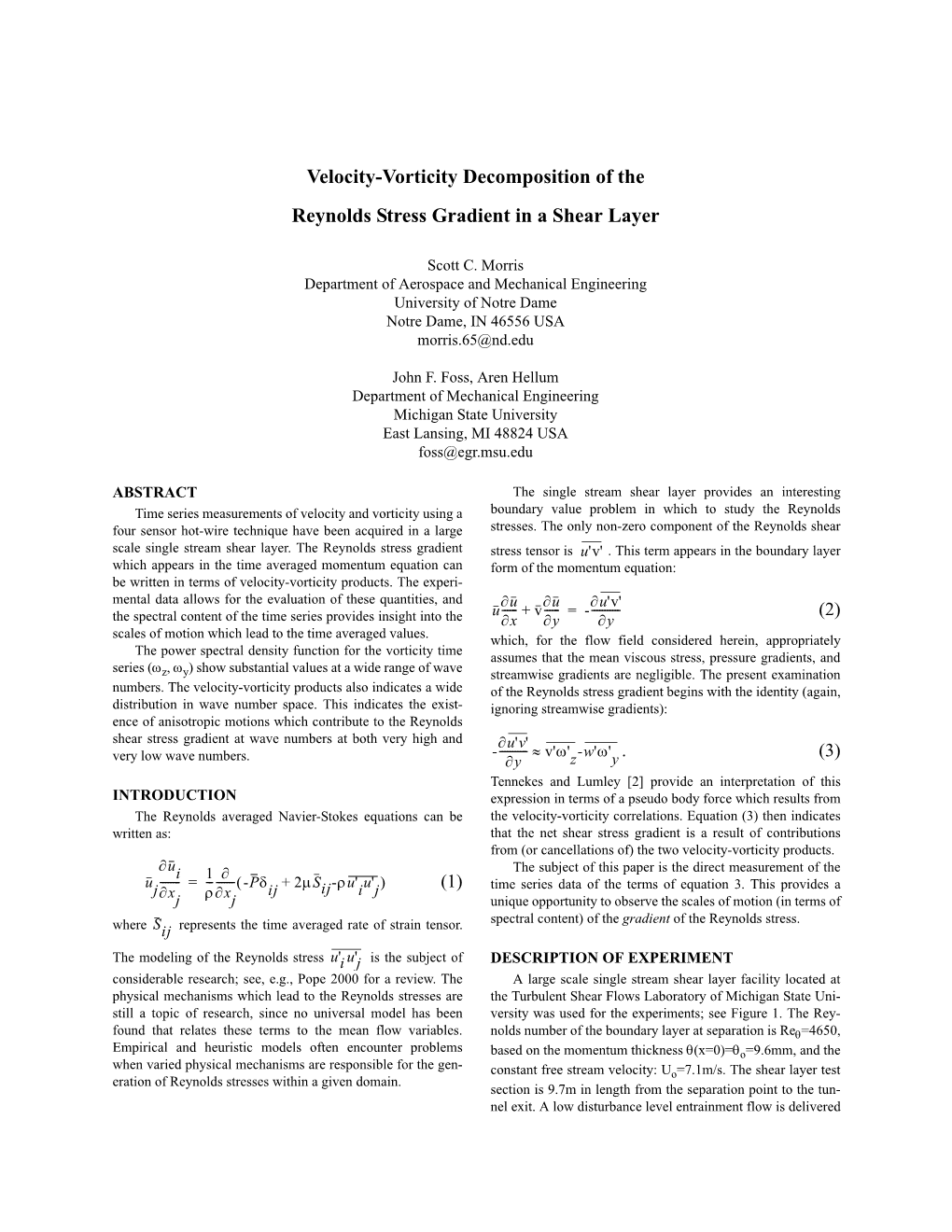 Velocity-Vorticity Decomposition of the Reynolds Stress Gradient in a Shear Layer