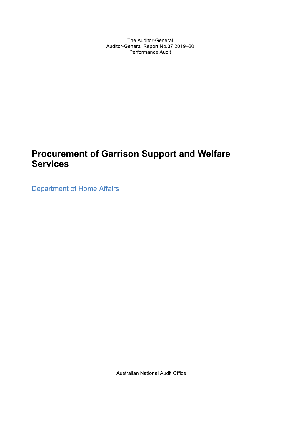 Procurement of Garrison Support and Welfare Services