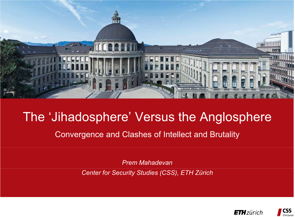 The 'Jihadosphere' Versus the Anglosphere