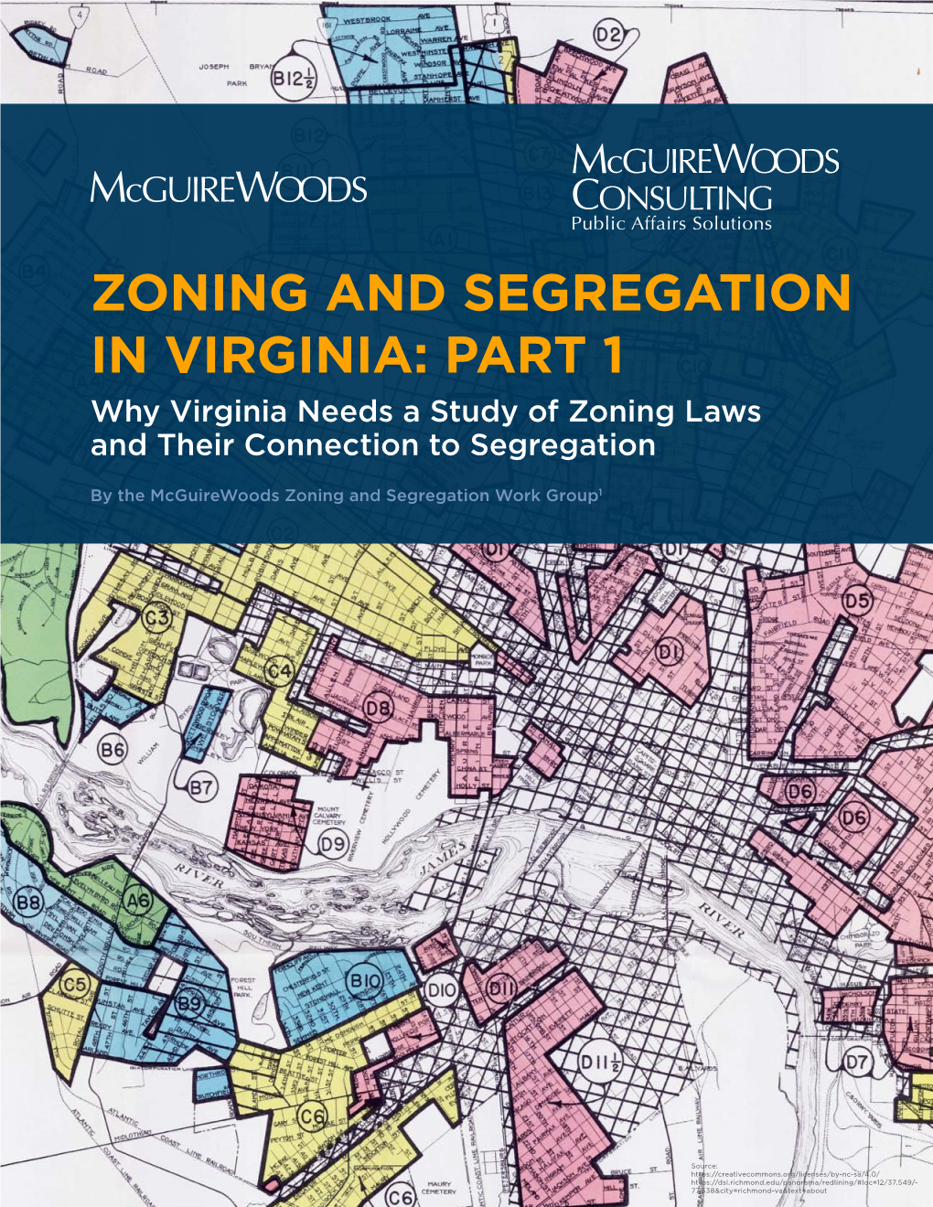 ZONING and SEGREGATION in VIRGINIA: PART 1 Why Virginia Needs a Study of Zoning Laws and Their Connection to Segregation