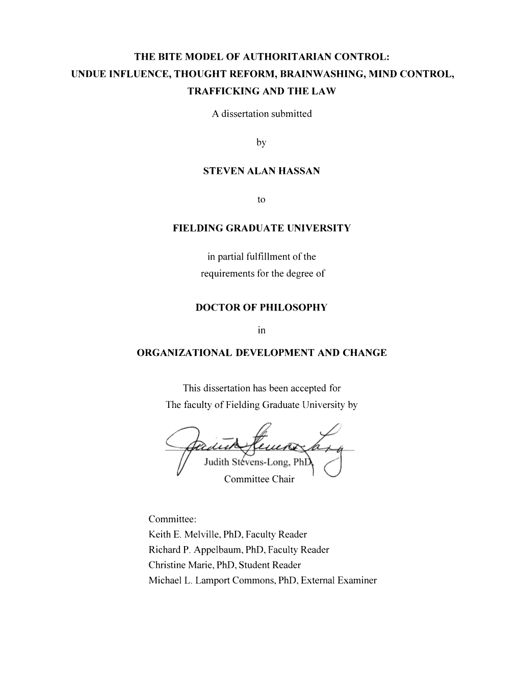 The Bite Model of Authoritarian Control: Undue Influence, Thought Reform, Brainwashing, Mind Control, Trafficking and the Law