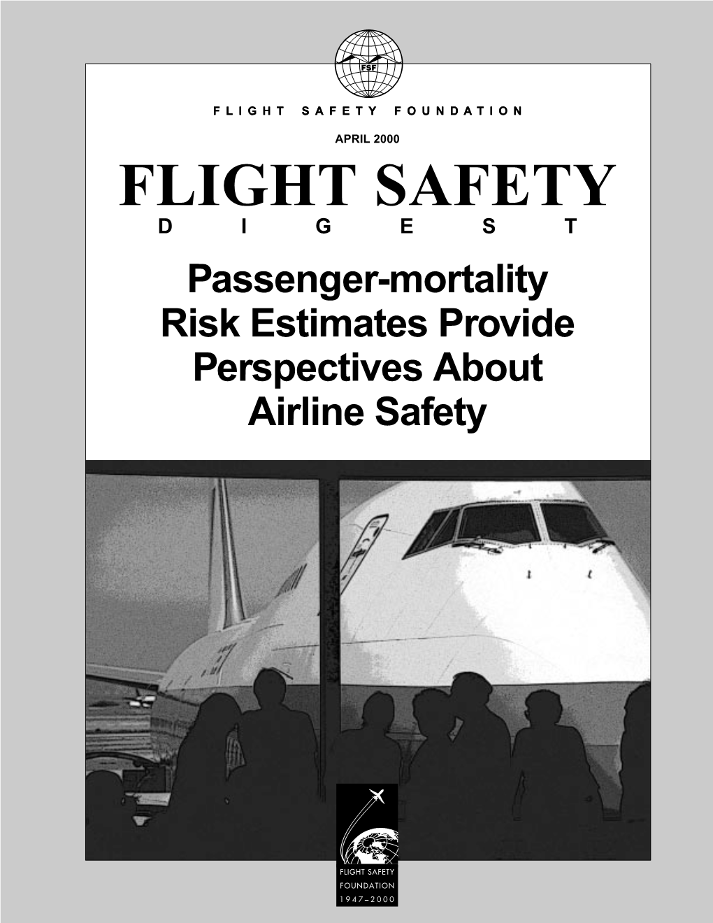 Passenger-Mortality Risk Estimates Provide Perspectives About Airline