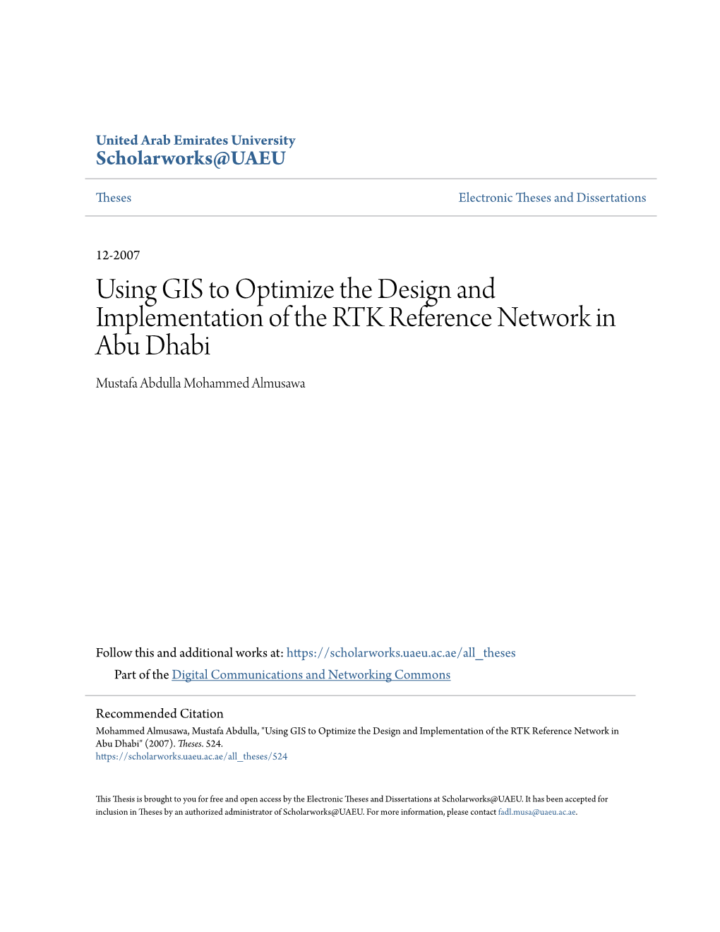 Using GIS to Optimize the Design and Implementation of the RTK Reference Network in Abu Dhabi Mustafa Abdulla Mohammed Almusawa