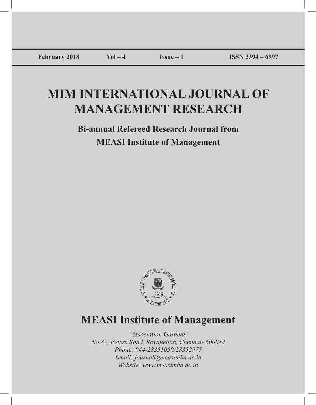MIM INTERNATIONAL JOURNAL of MANAGEMENT RESEARCH Bi-Annual Refereed Research Journal from MEASI Institute of Management
