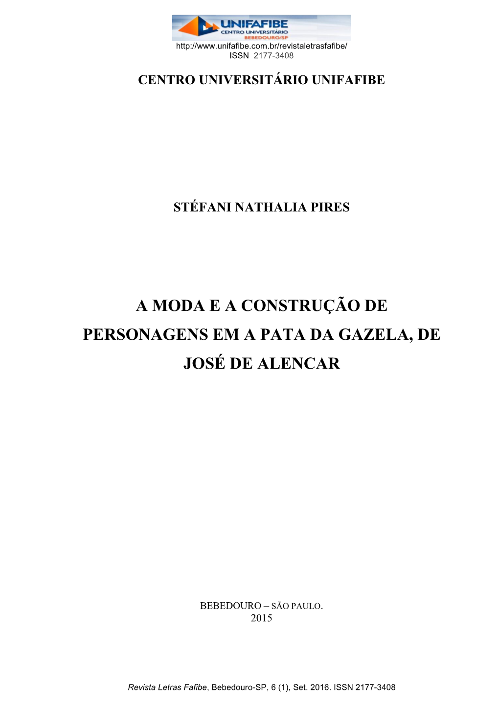 A Moda E a Construção De Personagens Em a Pata Da Gazela, De José De Alencar