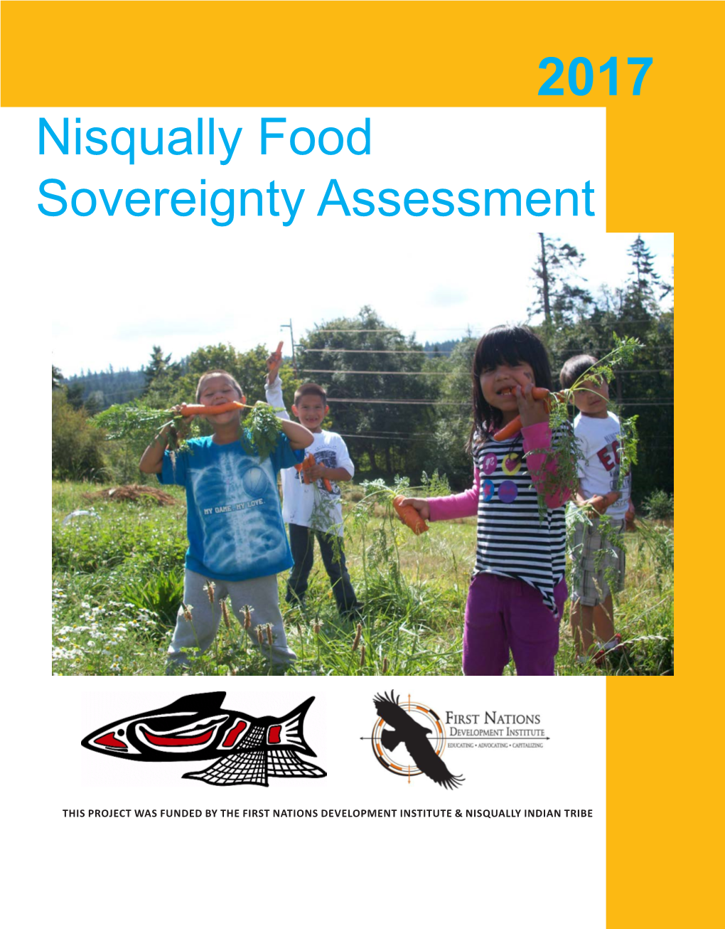 Nisqually FSA 2017 Nisqually Food Sovereignty Assessment