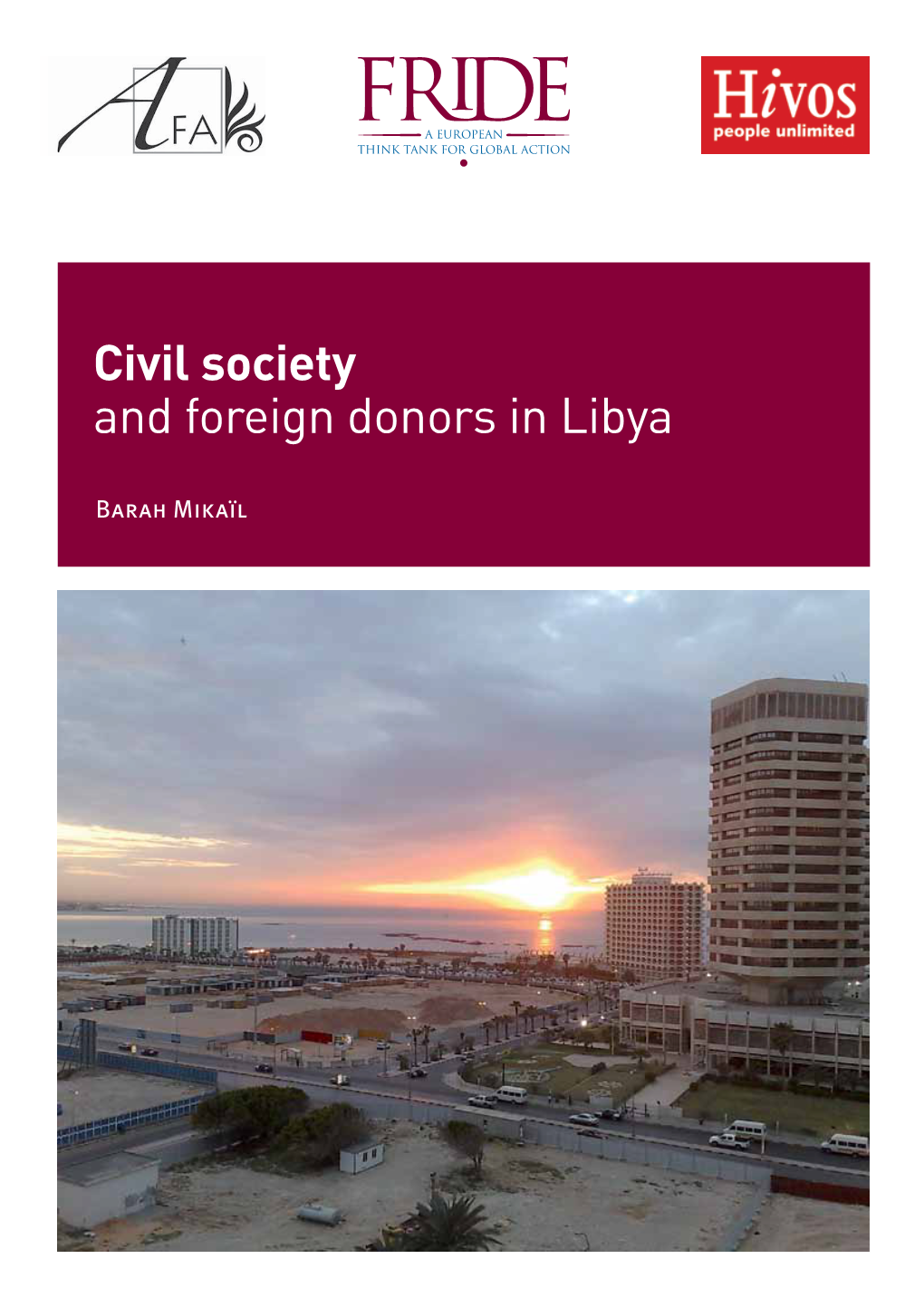 Civil Society and Foreign Donors in Libya