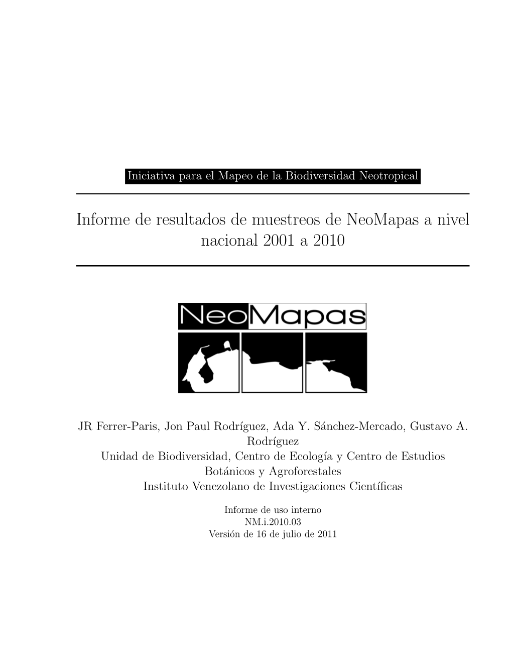 Informe De Resultados De Muestreos De Neomapas a Nivel Nacional 2001 a 2010