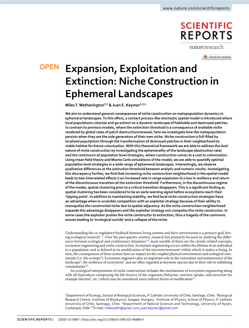 Expansion, Exploitation and Extinction: Niche Construction in Ephemeral Landscapes Miles T