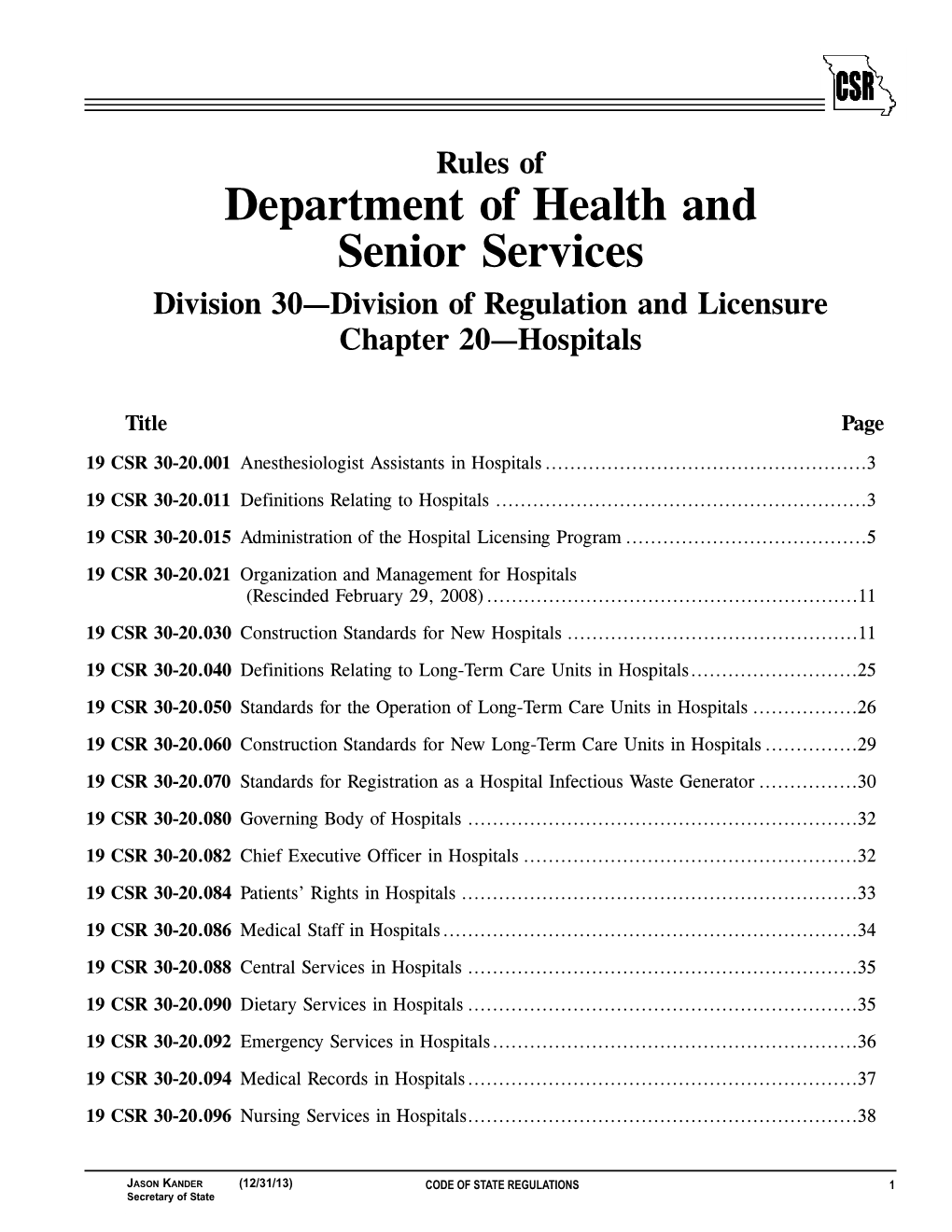 Rules of Department of Health and Senior Services Division 30—Division of Regulation and Licensure Chapter 20—Hospitals