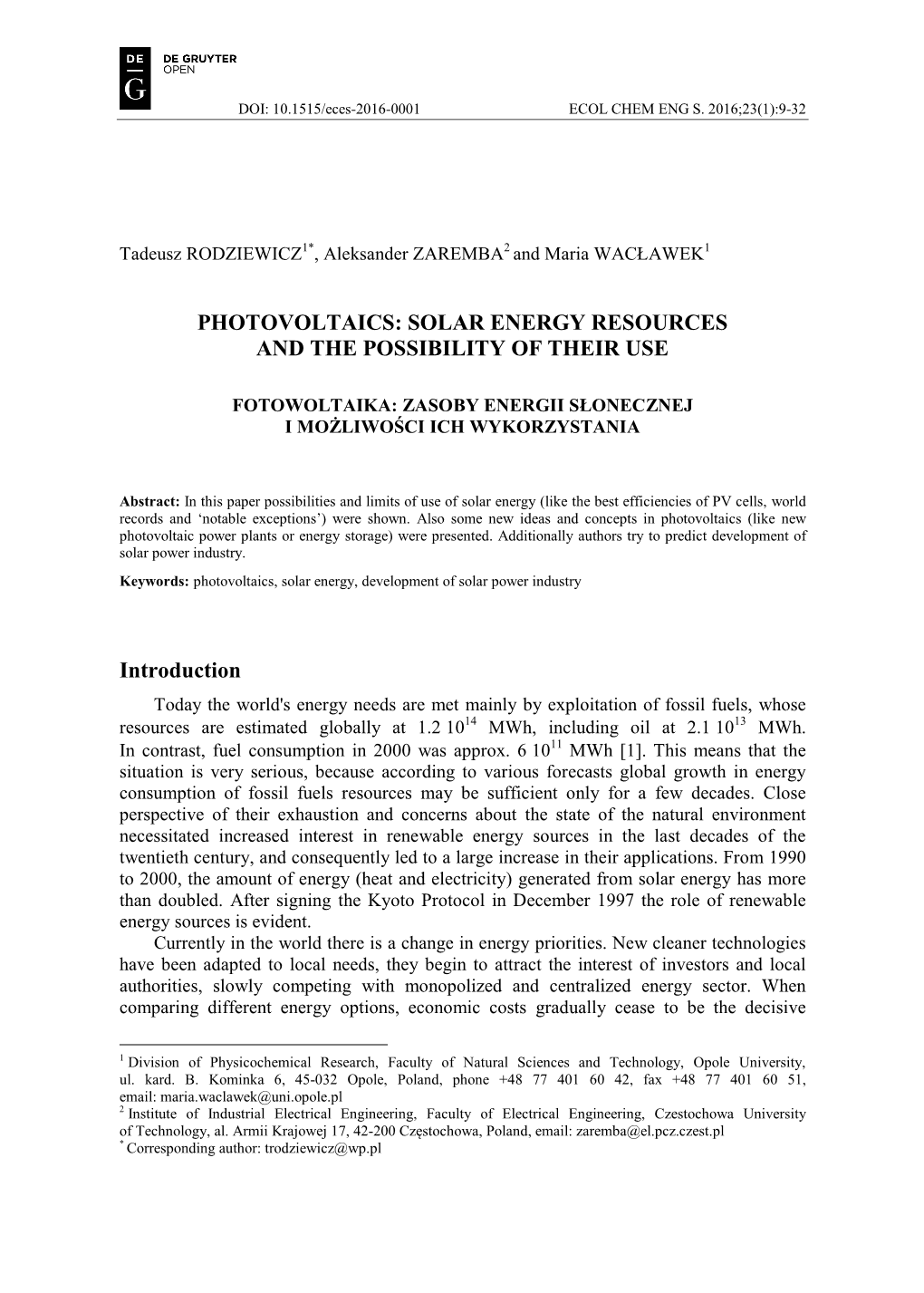 Photovoltaics: Solar Energy Resources and the Possibility of Their Use