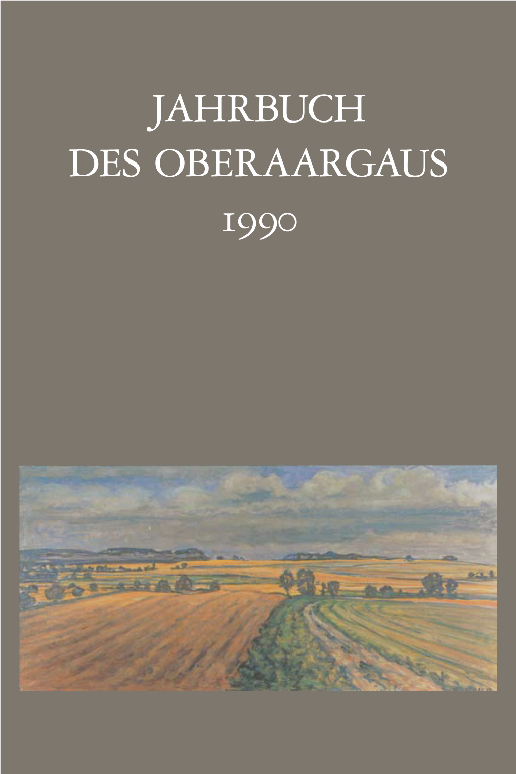 Jahrbuch Des Oberaargaus 1990