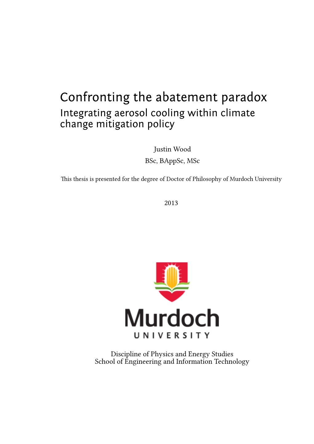 Integrating Aerosol Cooling Within Climate Change Mitigation Policy