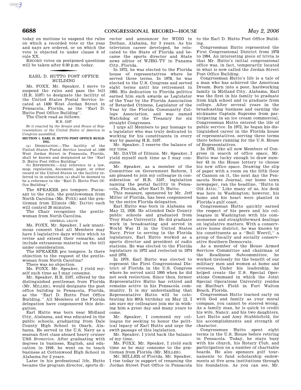 CONGRESSIONAL RECORD—HOUSE May 2, 2006 Today on Motions to Suspend the Rules Rector and Announcer for WDIG in to the Earl D