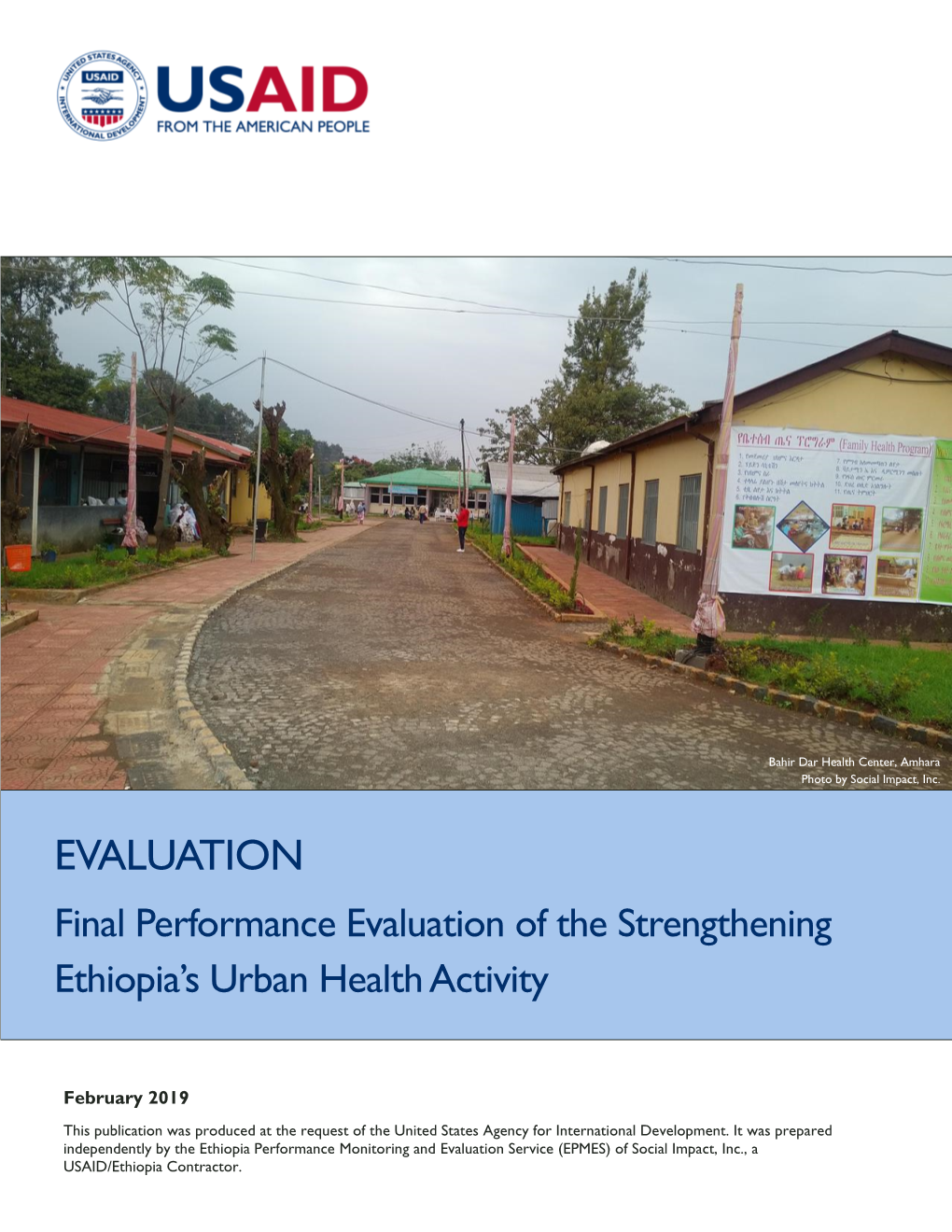 Final Performance Evaluation of the Strengthening Ethiopia's Urban Health Activity