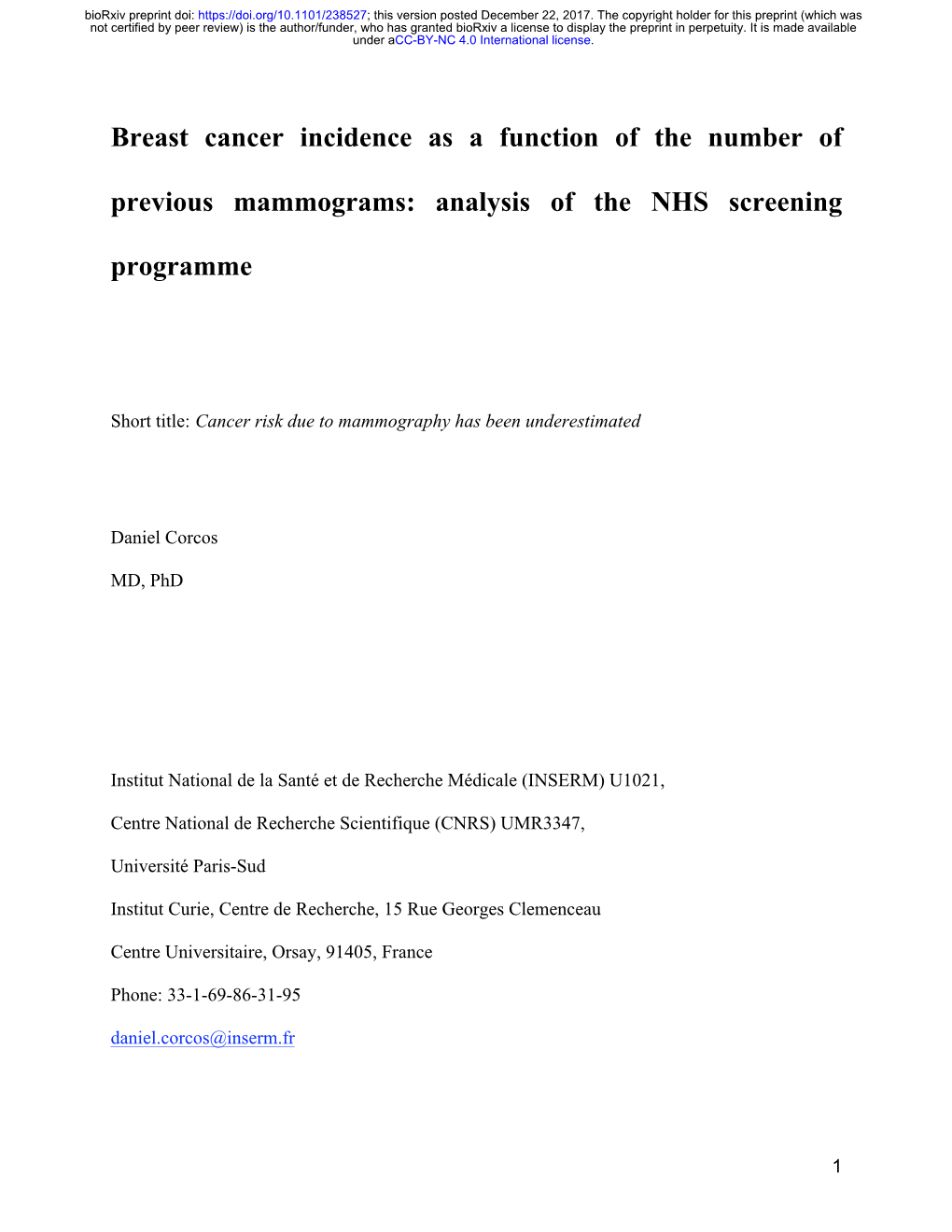 Breast Cancer Incidence As a Function of the Number of Previous Mammograms: Analysis of the NHS Screening Programme