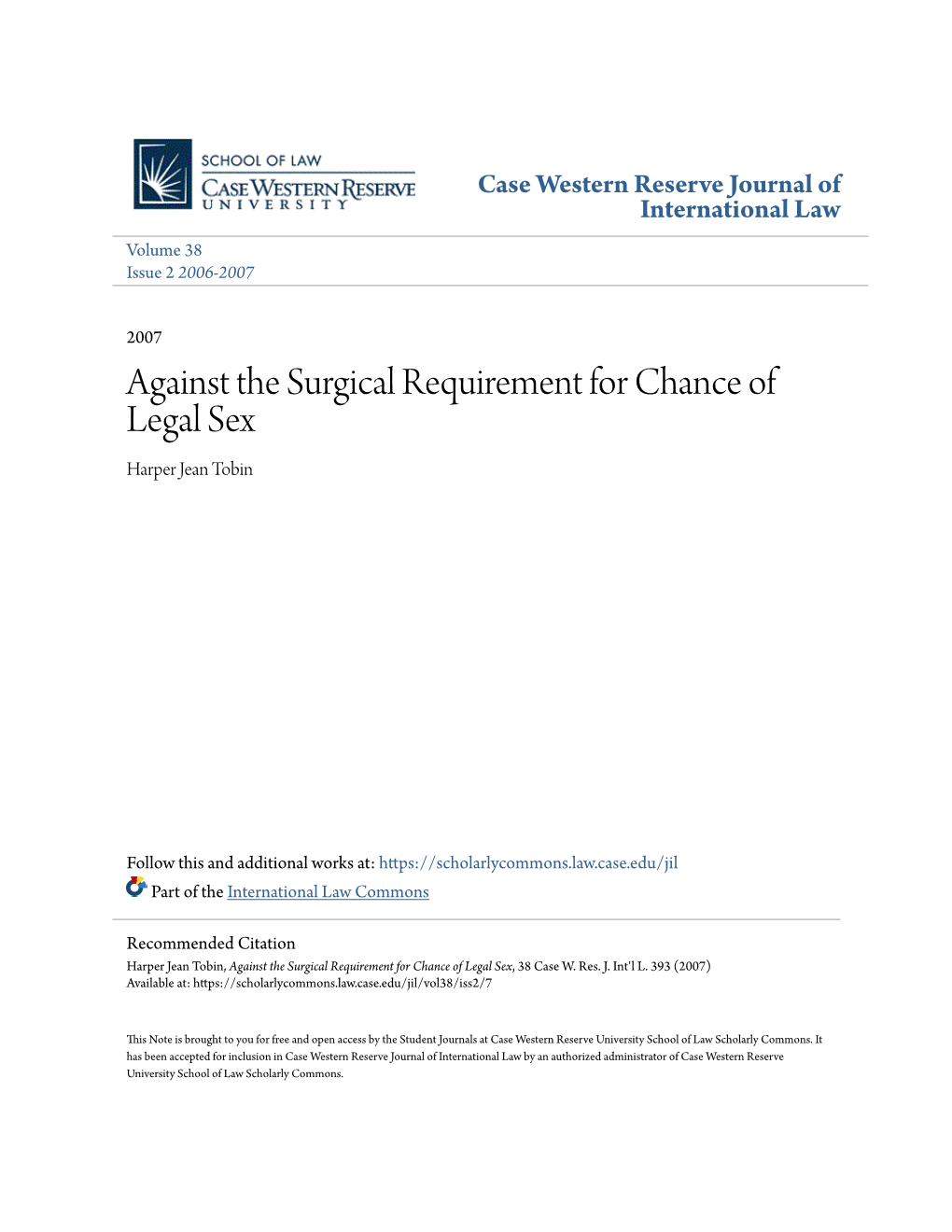 Against the Surgical Requirement for Chance of Legal Sex Harper Jean Tobin