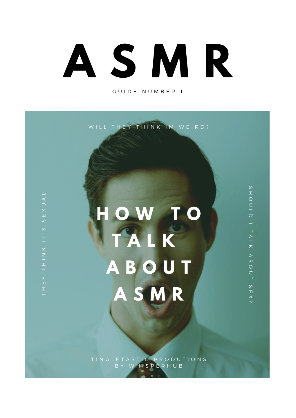 ASMR Guide 1