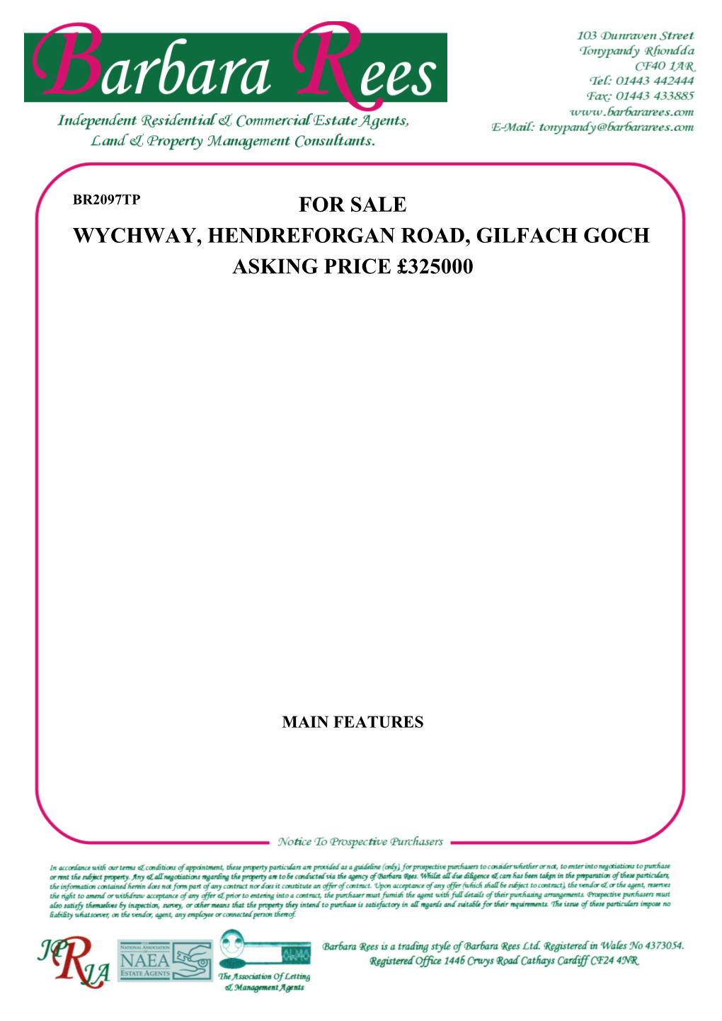 Wychway, Hendreforgan Road, Gilfach Goch Asking Price £325000