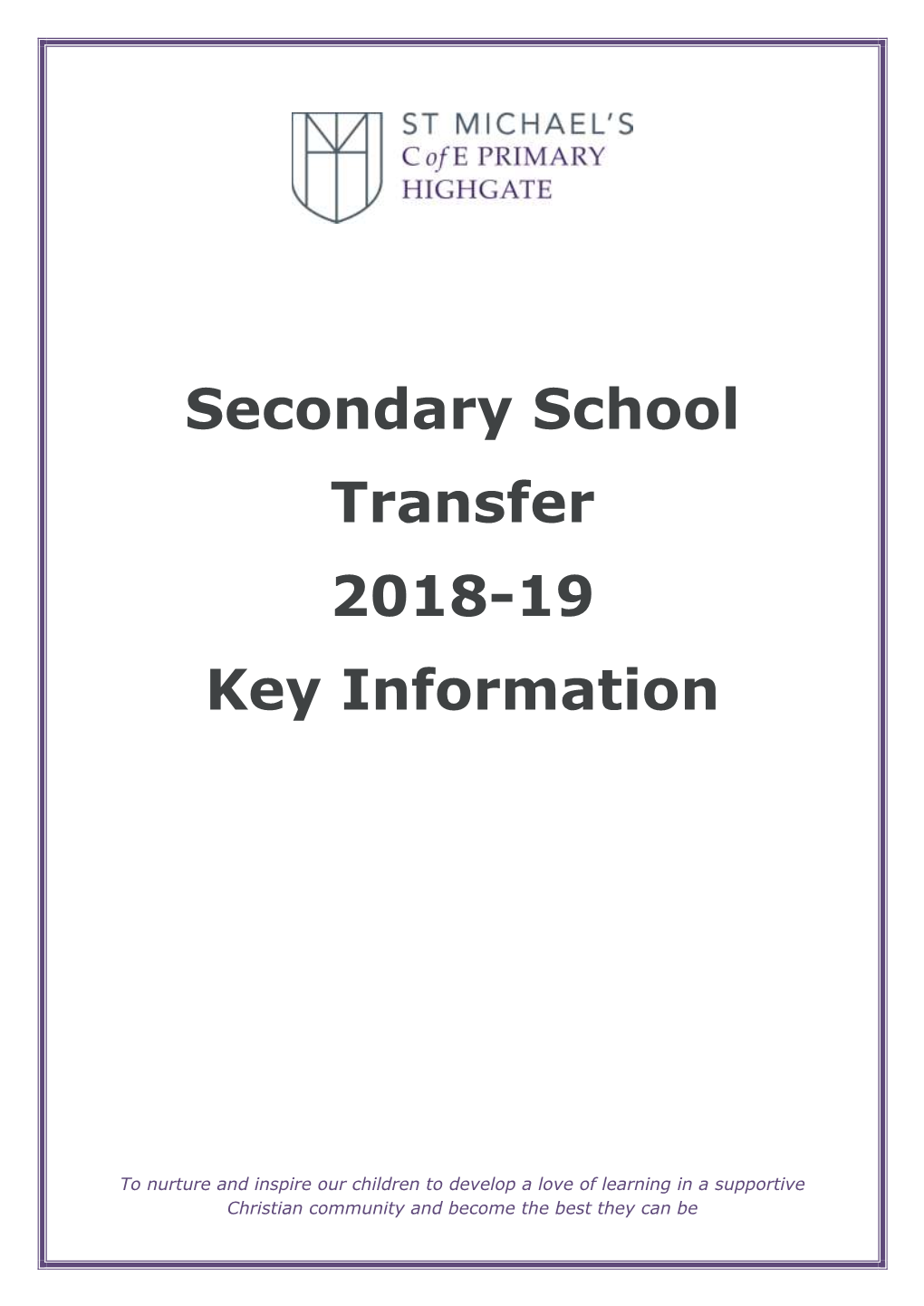 Secondary School Transfer 2018-19 Key Information